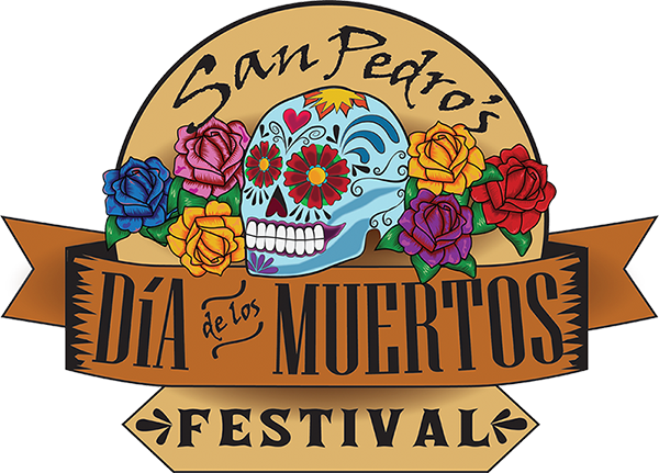 San Pedro Dia de los Muertos - San Pedro Waterfront Arts District